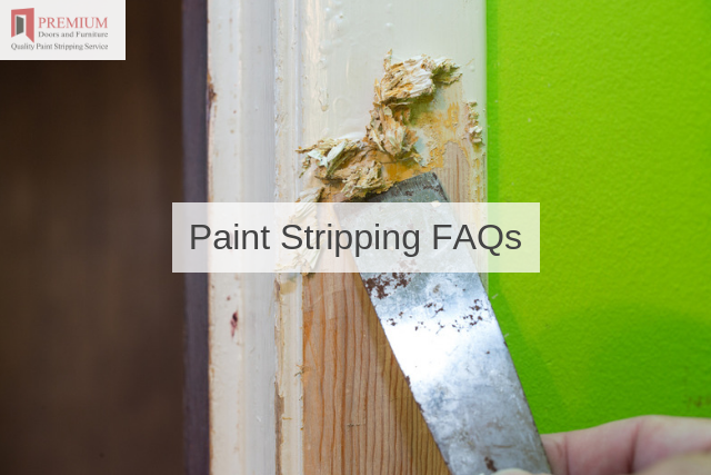 Paint Stripping FAQs